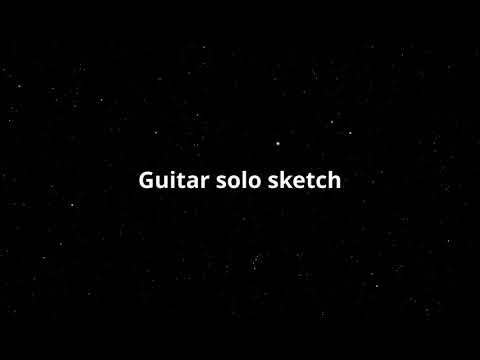 Guitar solo sketch