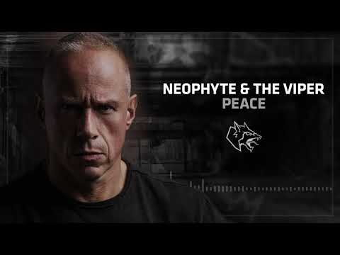 Neophyte & The Viper - Peace