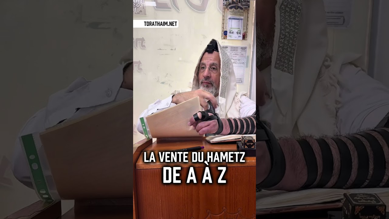 ⚠️ La vente du Hametz…de A à Z !!!