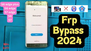 Frp Bypass Samsung S6 Edge Plus || 2024 Easy And 100% Working
