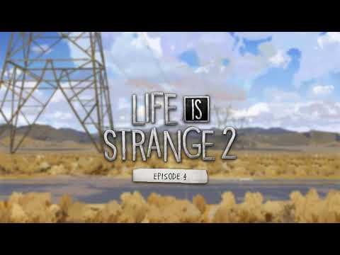 Life is Strange 2: Episode 4 - Faith | Adrift (Variation #2) Life is Strange 2 OST