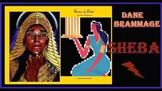 Dane Brammage - Sheba