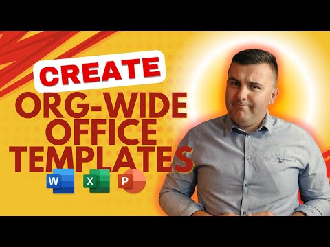 How to Set Up Office-Wide Templates on MS 365 How to Set Up Office-Wide Templates on MS 365