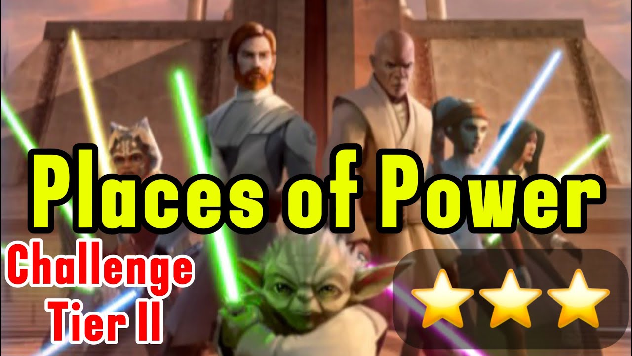 Places of Power Assault Battle – Challenge Tier 2 | 3⭐ Play Through with Guide in Description| SWGOH