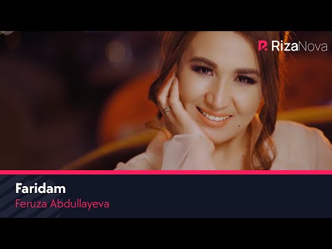 Feruza Abdullayeva - Faridam