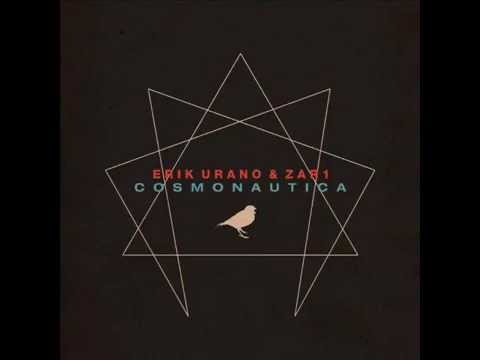 Erik Urano & Zar 1 -Cosmonautica (Disco Completo)