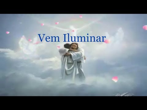 Vem Iluminar - Vera Lúcia