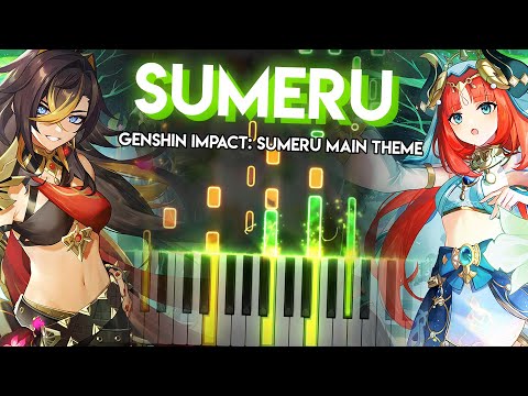 Sumeru - Genshin Impact: Sumeru Main Theme | Piano