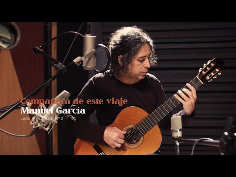 Manuel García - Compañera de Este Viaje