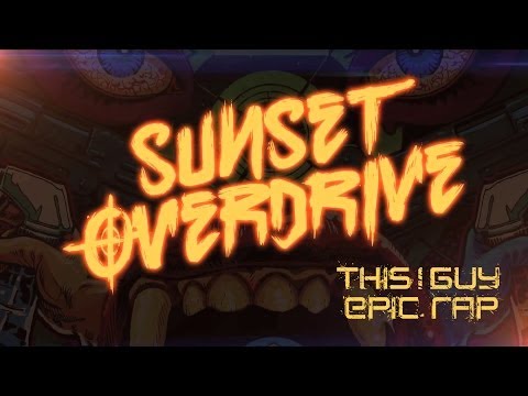 Sunset Overdrive Epic Rap - This1Guy