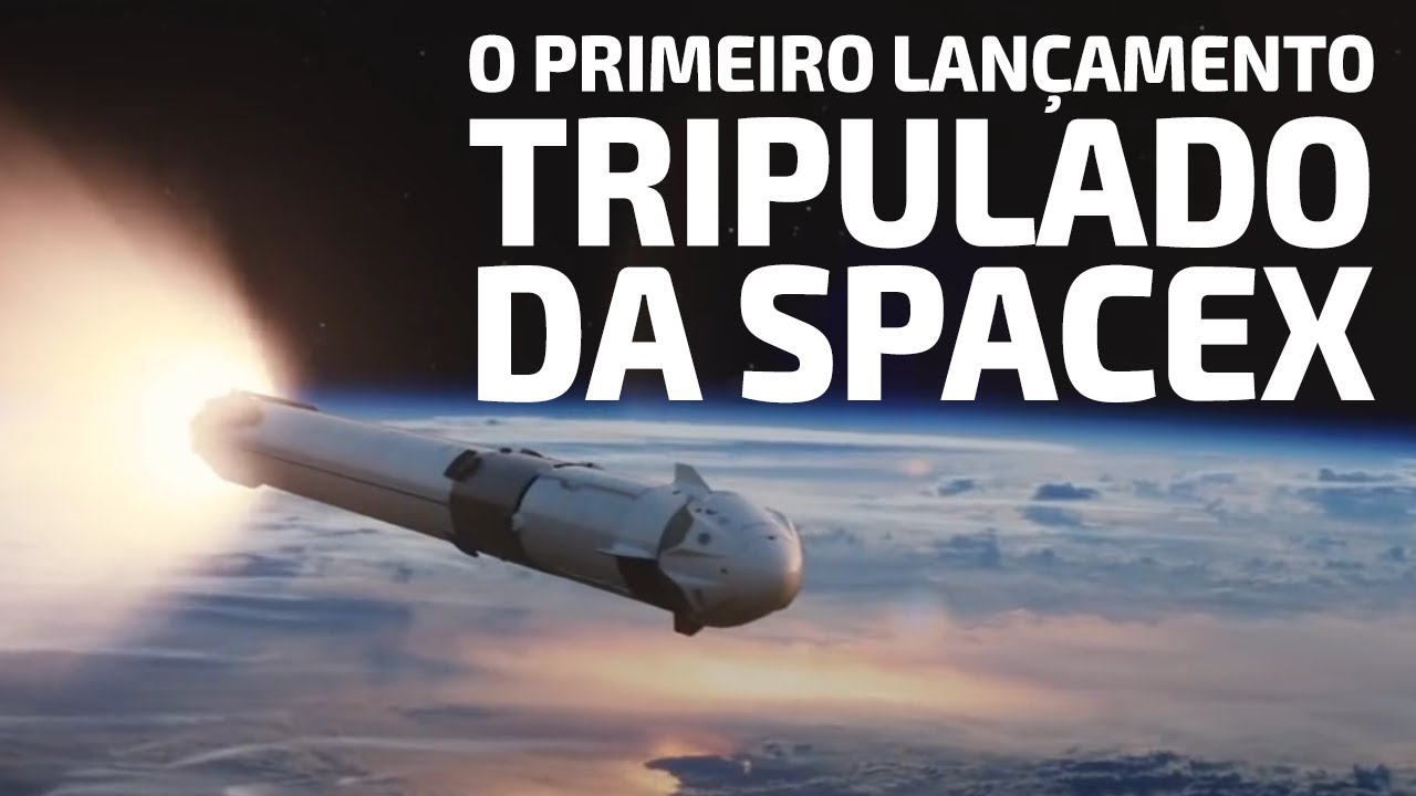 Por que o próximo lançamento da SpaceX é TÃO importante?