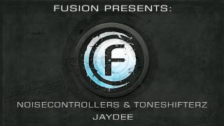 Noisecontrollers & Toneshifterz - Jaydee