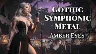 Download lagu Dark Gothic Symphonic Metal | Amber Eyes |   mp3