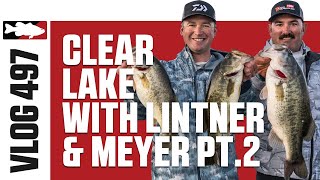 Jared Lintner and Cody Meyer at Clear Lake Pt. 2