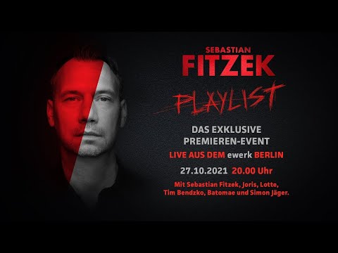 Sebastian Fitzek - Weltpremiere „Playlist“ im Live-Stream