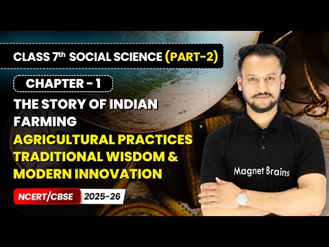 Class 7 Social Science Part 2 – Full Book Overview NCERT CBSE 2025 26 New Syllabus Explained