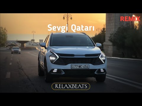 RelaxBeats ft. Şəfa Hüseynova & Rəşad Dağlı - Sevgi Qatarı ( REMIX )