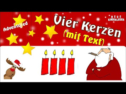 VIER KERZEN ♫ Lied mit TEXT 👼 Adventslieder Kinder / Weihnachtslieder für Kinder in 3/4 Takt Deutsch