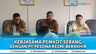 PEMKOT SERANG DAN PENGELOLA SEPAKAT AKHIRI KERJA SAMA PASAR RAU