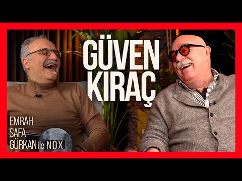 Çıkın Gün Işığına, Değişebilenler! | Güven Kıraç / Emrah Safa Gürkan ile NOX vol. 01