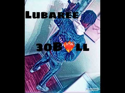 Lubaree-30BALL (OFFICIAL AUDIO)
