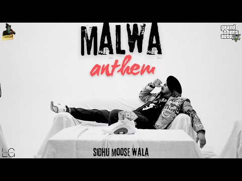 Malwa Anthem (Official Video) Sidhu Moosewala | New punjabi song | Gta 5