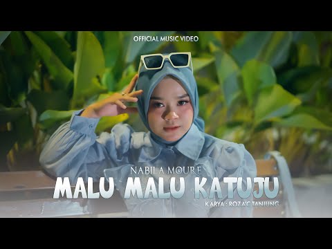 Nabila Moure - Malu Malu Katuju (Official Music Video)