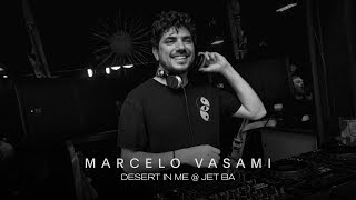 Marcelo Vasami - Live @ Desert In Me 2019