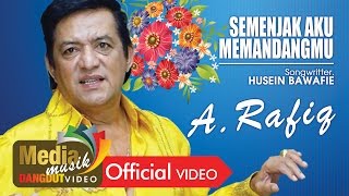 Download lagu A. Rafiq - Semenjak Aku Memandangmu  mp3