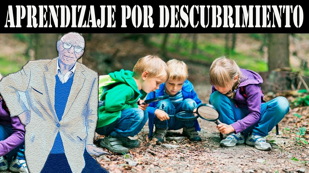 Teoría de Aprendizaje por Descubrimiento | Jerome Bruner