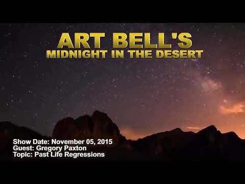 Art Bell MITD - Gregory Paxson - Past Life Regressions