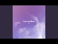 Love Is Here