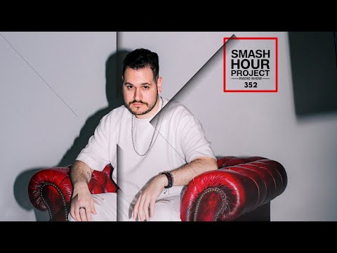 'Smash Hour Project' Radio Show 352 by Kyros