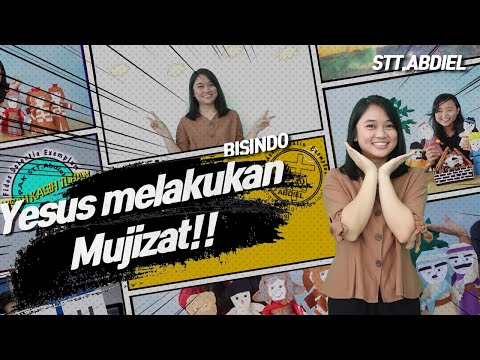 [Seri PB] Yesus Melakukan Mujizat Pertama - Bahasa Isyarat Indonesia (BISINDO)