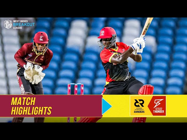 Highlights | Guyana Rainforest Rangers vs Leeward Islands Thunder | West Indies T20 Breakout League