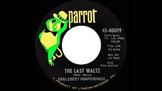 Download lagu 1967 HITS ARCHIVE: The Last Waltz - Engelbert Humperdinck (#1 UK hit - mono 45) mp3