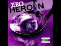 Z-ro - Blast Myself - Slowed & Chopped - [HEROIN 2010]