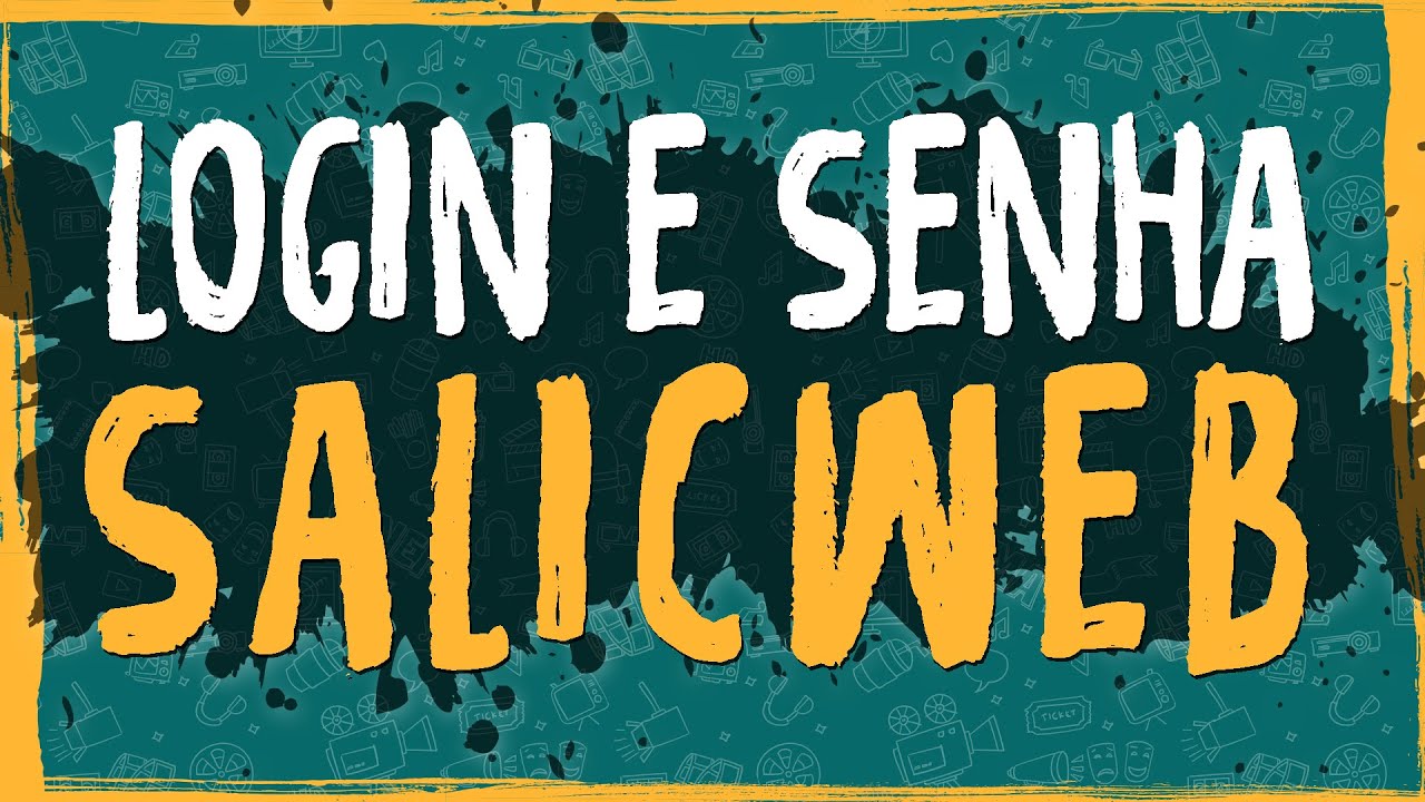 Login e Senha – SALICWEB