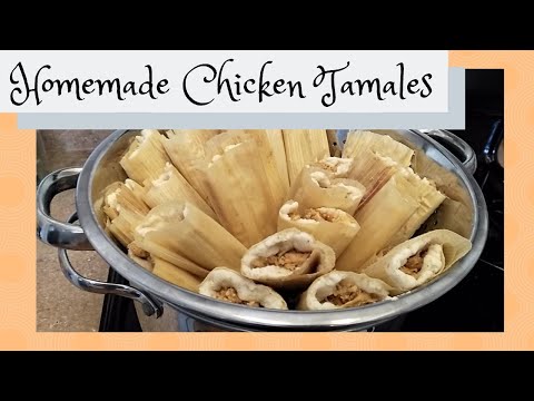 Homemade Chicken Tamales! Using Pressure Canned...