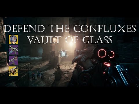 Vault of Glass - Defend the Confluxes