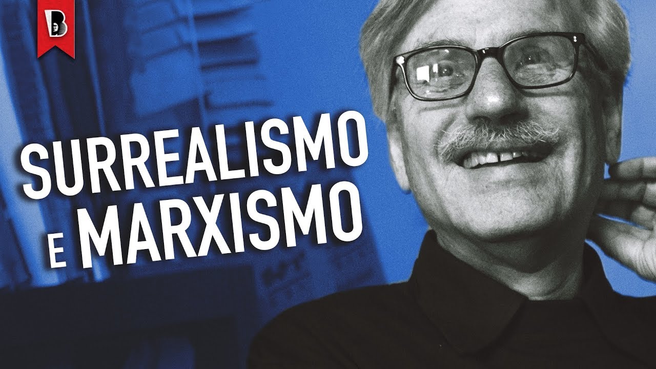 Michael Löwy: Marxismo e surrealismo, uma combinação revolucionária