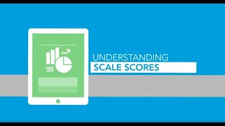 Understanding Scale Scores