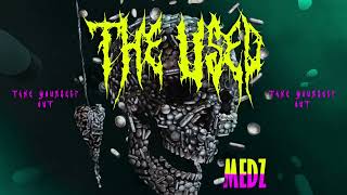 Music video thumbnail preview for The Used - MEDZ | Take Yourself Out by The Used