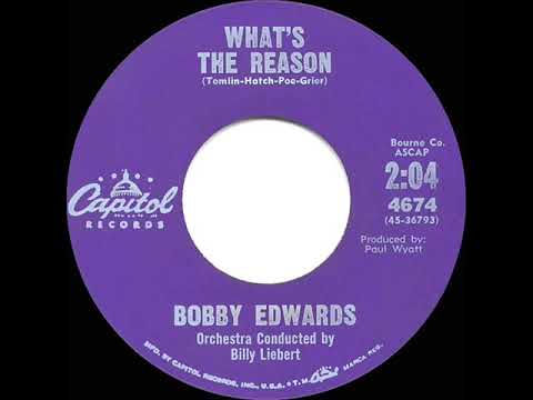 1962 HITS ARCHIVE: What’s The Reason (I’m Not Pleasin’ You) - Bobby Edwards