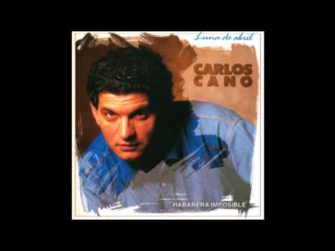 Habanera Imposible - Carlos Cano