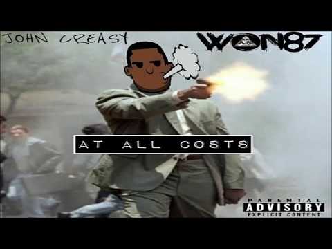 JOHN CREASY X WON87 - AT ALL COSTS - FULL EP (2018)