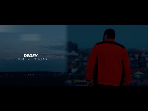 Dedey - Film De Oscar