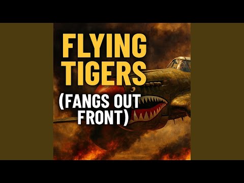 Flying Tigers (Fangs Out Front)