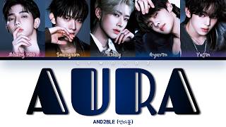 Download lagu AND2BLE (앤더블) - AURA [Color coded lyrics] mp3