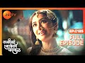 The Test of Bajirao's Love - Kashibai Bajirao Ballal - Full ep 185 - Zee TV